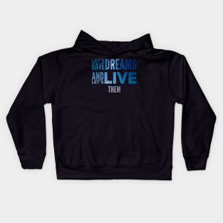 Live your dreams quote stars design Kids Hoodie